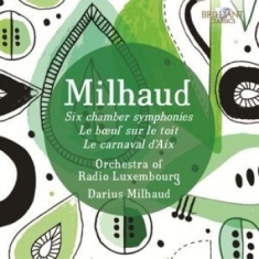 Milhaud - Chamber Symphonies