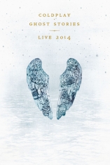 Coldplay - Ghost Stories Live 2014