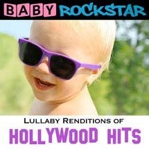 Baby Rockstar - Lullaby Renditions Of Hollywood Hit in the group CD / Pop at Bengans Skivbutik AB (1151460)