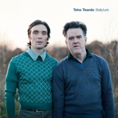 Teardo Teho - Ballyturk