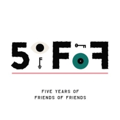 Blandade Artister - 5Ofof: Five Years Of Friends Of Fri