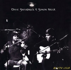 Dave Swarbrick & Simon Nicol - In The Club