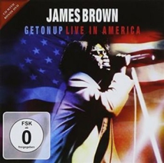 Brown James - Get On Up - Live In America Cd+Dvd