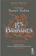 Saint-Saens - Les Barbares