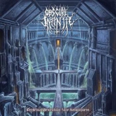 Obscure Infinity - Perpetual Descending Into Nothingne