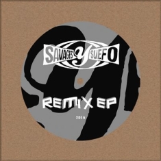 Savages Y Suefo - Remix Ep