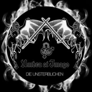 Umbra Et Imago - Die Unsterblichen
