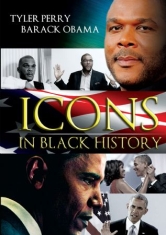Icons In Black History: Tyler Perry - Icons In Black History: Tyler Perry