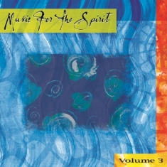 V/A - Music For The Spirit 3