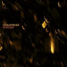 Oceanwake - Sunless