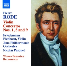 Rode - Violin Concertos 1 / 5 / 9