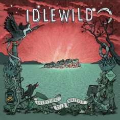 Idlewild - Everything Ever Written