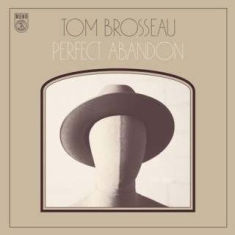 Brosseau Tom - Perfect Abandon