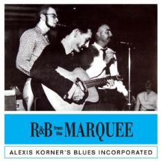 Alexis Korner - R&B From The Marquee