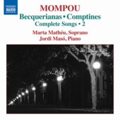 Mompou - Complete Songs 2