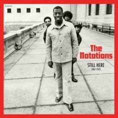 Notations - Still Here: 1967-1973