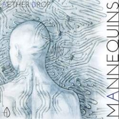 Aether Drop - Mannequins in the group CD / Hårdrock/ Heavy metal at Bengans Skivbutik AB (1252169)