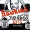 Hawkins Erskine - Jukebox Hits 1940-1950 in the group CD / Pop at Bengans Skivbutik AB (1266488)
