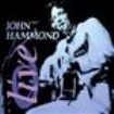 Hammond John - Live in the group CD / Pop at Bengans Skivbutik AB (1266512)