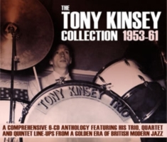 Kinsey Tony - Tony Kinsey Collection 1953-61