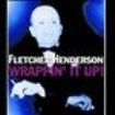 Fletcher Henderson - Wrappin' It Up in the group CD / Pop at Bengans Skivbutik AB (1266922)