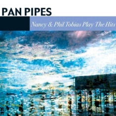 Panpipes - Play The Hits
