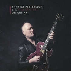 Pettersson Andreas - Pink Panther On Guitar