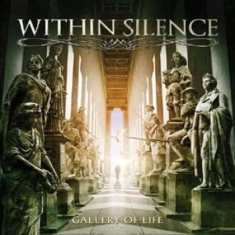 Within Silence - Gallery Of Life