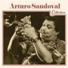 Sandoval Arturo - Arturo Sandoval Collection