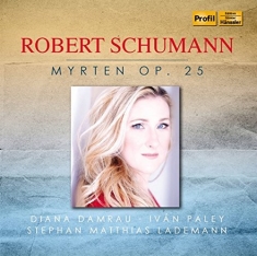 Schumann Robert - Myrten Op. 25