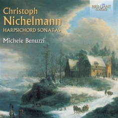 Nichelmann Christoph - Harpsichord Sonatas