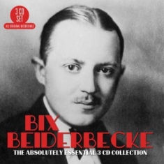 Bix Beiderbecke - Absolutely Essential