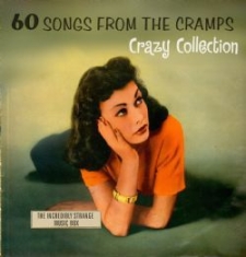 Various Artists - 60 Songs From The Cramps' Crazy Col in the group CD / Pop-Rock at Bengans Skivbutik AB (1288718)
