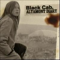 Black Cab - Altamont Diary