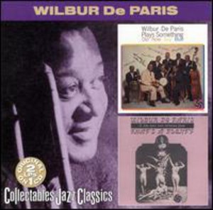 Wilbur de Paris - Plays Something Old Something