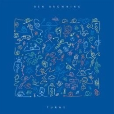 Ben Browning - Turns