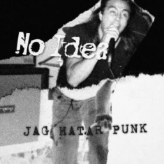 No Idea - Jag Hatar Punk