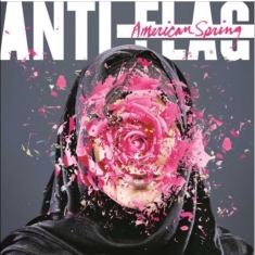 Anti-Flag - American Spring