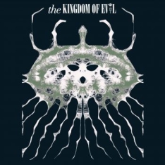 Kingdom Of Evol - Second Coming Of Pleasure & Pain