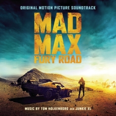 Junkie Xl - Mad Max: Fury Road (Original Motion Picture Soundtrack)