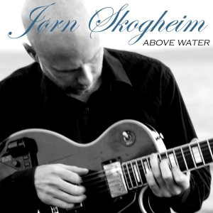 Skogheim Jørn - Above Water