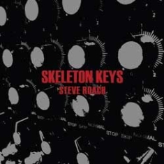 Steve Roach - Skeleton Keys in the group CD / Rock at Bengans Skivbutik AB (1387366)