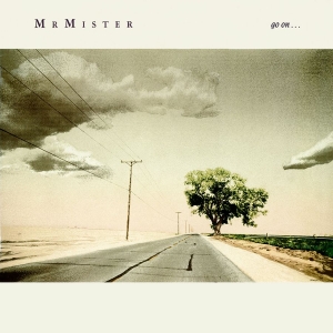 Mr. Mister - Go On