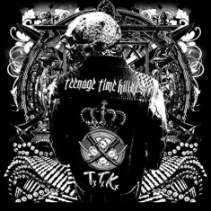 Teenage Time Killers - Greatest Hits Vol. 1