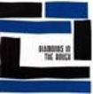 Diamonds In The Rough - Diamonds In The Rough in the group CD / Rock at Bengans Skivbutik AB (1484072)