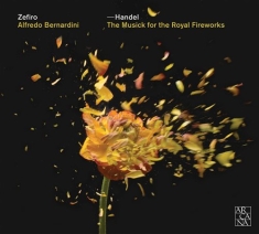 Händel G. F. - The Music For The Royal Fireworks (