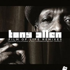 Tony Allen - Film Of Life Remixes