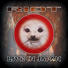 Riot - Live In Japan