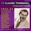 Thornhill Claude - Claude Thornhill Collection 1934-53 in the group CD / Jazz/Blues at Bengans Skivbutik AB (1511189)