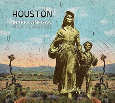 Lanegan Mark - Houston